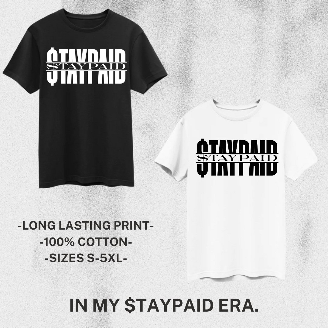 $TAYPAID Tee